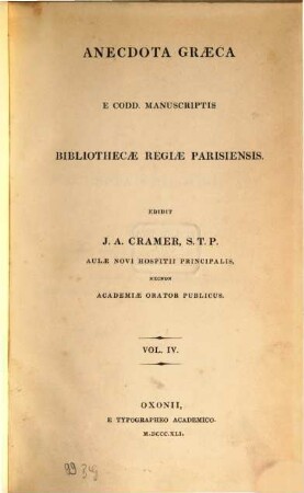Anecdota Graeca e codd. manuscriptis bibliothecarum Oxoniensium. 4