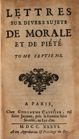 Lettres Sur Divers Sujets De Morale Et De Piété. Tome Septième