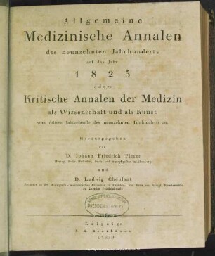 1825: Allgemeine medizinische Annalen des neunzehnten Jahrhunderts