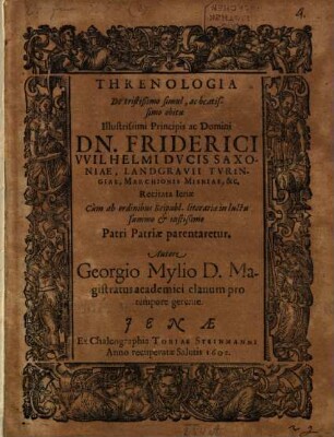 Threnologia de ... obitu ... Friderici Wilhelmi, Ducis Sax.