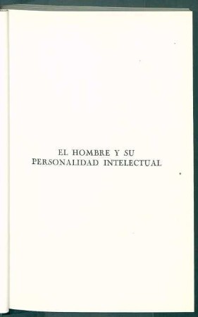 El hombre y su personalidad intelectual