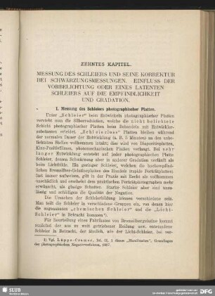 Zehntes Kapitel. Messung des Schleiers und seine Korrektur bei Schwärzungsmessungen. Einfluss der Vorbelichtung oder eines latenten Schleiers auf die Empfindlichkeit und Gradation