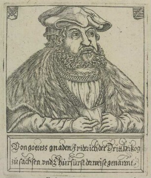 Bildnis des Friderich zu Sachsen
