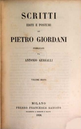 Opere di Pietro Giordani. 13, Scritti editi e postumi di Pietro Giordani ; 6