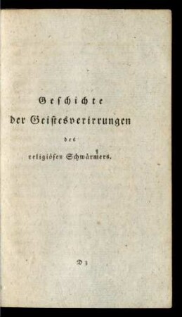 Geschichte der Geistesverirrungen des religiösen Schwärmers