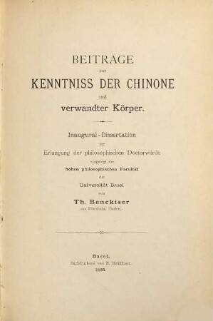 Beiträge zur Kenntniss der Chinone und verwandter Körper : Inaug.-Diss.