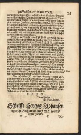 Schrifft Hertzog Johansen ... an D. M. L. von des Keisers Zukunfft.