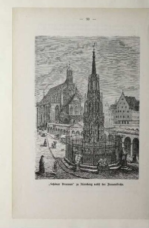 "Schöner Brunnen" zu Nürnberg nebst der Frauenkirche