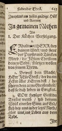 Zweytens um dessen gnädige Hülf und Rettung In gemeinen Nöthen.