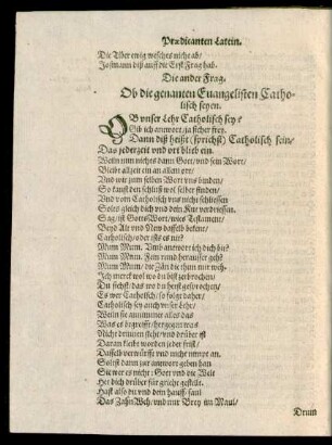 Die ander Frag. Ob die genannten Euangelisten Catholisch seyen.