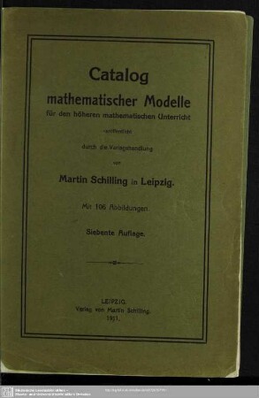 Catalog mathematischer Modelle für den höheren mathematischen Unterricht