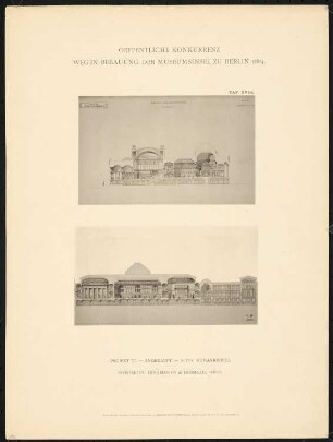 Wettbewerb Museumsinsel, Berlin: Projekt VI, Querschnitt, Längsschnitt (aus: Concurrenzentwürfe wegen Bebauung d. Museumsinsel zu Berlin. Auswahl d. preisgekrönten u. besten Entwürfe, Berlin 1884)