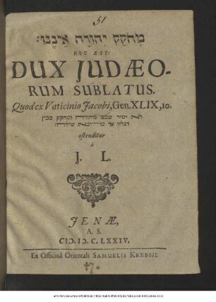 ... Hoc Est: Dux Judaeorum Sublatus