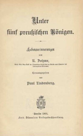 Unter fünf preußischen Königen : Lebenserinnerungen