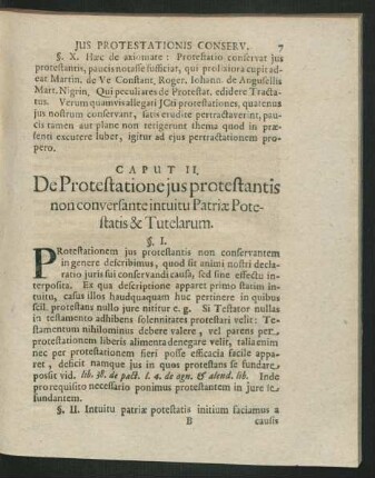 Caput II. De Protestatione ius protestatis non conversante intuitu Patriae Potestatis & Tutelarum.