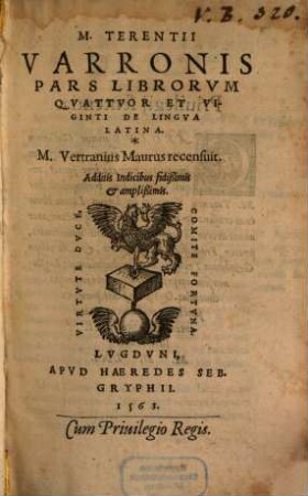 Terrentii Varronis Pars librorum quattuor et viginti de lingua Latina