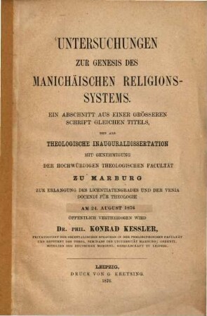 Untersuchungen zur Genesis des manichäischen Religionssystems : ein Abschnitt aus einer größeren Schrift gleichen Titels