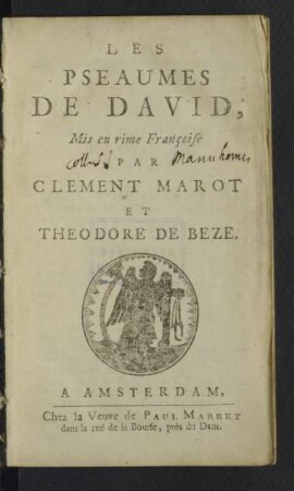 Les Pseaumes De David : Mis en rime Françoise