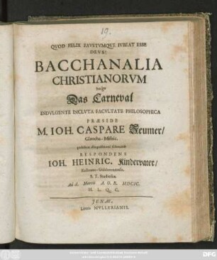 Bacchanalia Christianorum vulgo Das Carneval