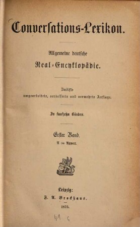 Brockhaus' Conversations-Lexicon : Vollständig in 15 Bänden. 1