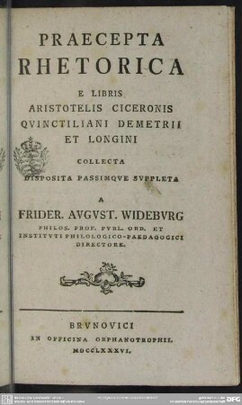 Praecepta Rhetorica E Libris Aristotelis Ciceronis Quinctiliani Demetrii Et Longini