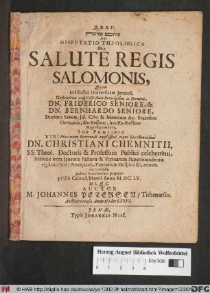 [...] Sive Disputatio Theologica De Salute Regis Salomonis