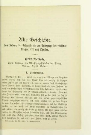 Erste Periode. Vom Anfange des Menschengeschlechts bis Cyrus, 555 vor Christi Geburt