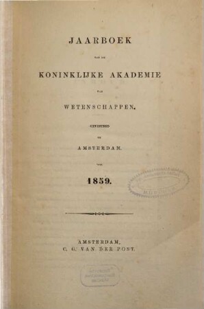Jaarboek van de Koninklijke Akademie van Wetenschappen. 1859