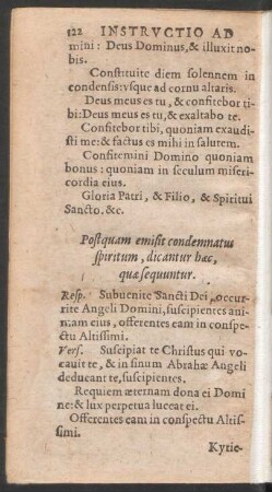 Postquam emisit condemnatus spiritum, dicantur haec, quae sequuntur.