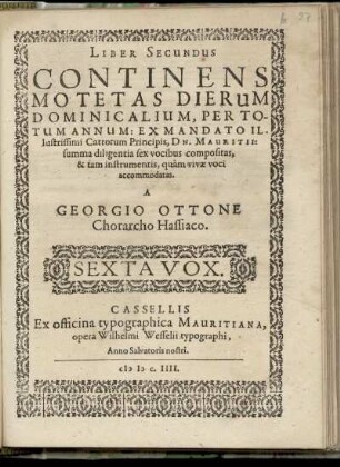 Georg Otto: Liber secundus continens motetas dierum dominicalium ... Sexta Vox