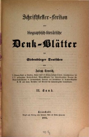 Schriftsteller-Lexikon oder biographisch-literärische Denk-Blätter der Siebenbürger Deutschen, 3