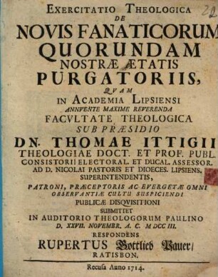 Exercitatio Theologica De Novis Fanaticorum Quorundam Nostrae Aetatis Purgatoriis