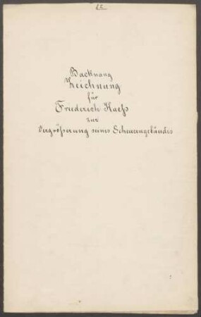 Käß, Friedrich, Lederfabrikant Scheunenanbau und Bau eines Schweinestalls