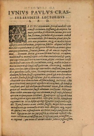 Medici Antiqvi Graeci Aretaevs, Palladivs Rvffvs, Theophilvs : Physici & Chirurgi. Partim nunquam, partim anteà, sed nunc auctiores editi. Omnes à Ivnio Pavlo Crasso Medico & Professore Patauino Latio donati. Quibus accesserunt Stephanus Athen. & ipsius Craßi Quaestiones Medicae & Naturales