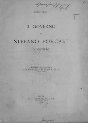 Il governo di Stefano Porcari in Orvieto : Estratto dal periodico Studi e Documenti di storia e diritto