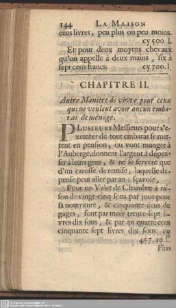 Chap. II. Autre maniere de vivre pour ceux qui ne veulent avoir aucun embaras de ménage