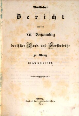 Amtlicher Bericht über die Versammlung Deutscher Land- und Forstwirthe. 12. 1849 (1850)