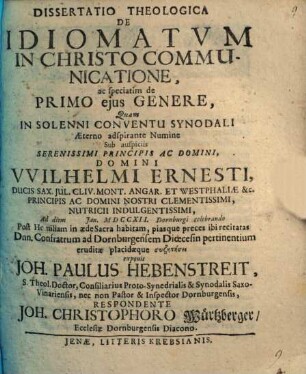 Diss. theol. de idiomatum in Christo communicatione, ac speciatim de primo eius genere