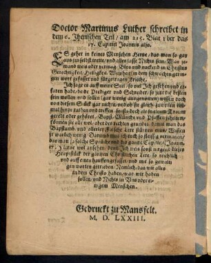 Doctor Martinus Luther schreibet in dem 6. Jhenischen Teil ... uber das 17. Capittel Joannis also.