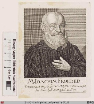 Bildnis Joachim Frörer (auch Freher, Fröher o. ä.)