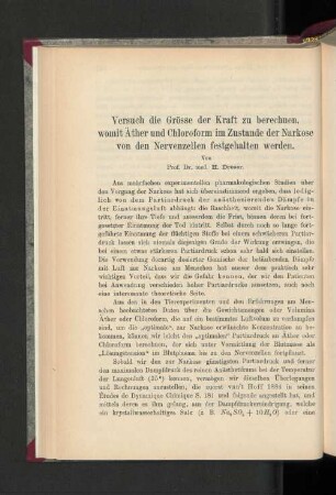 Versuch die Grösse der Kraft zu berechnen, womit Äther und Chloroform im Zustande der Narkose von den Nervenzellen festgehalten werden.