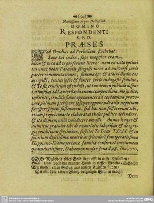 Nobilissimo atque Doctissimo Domino Respondenti S.P.D. Praeses