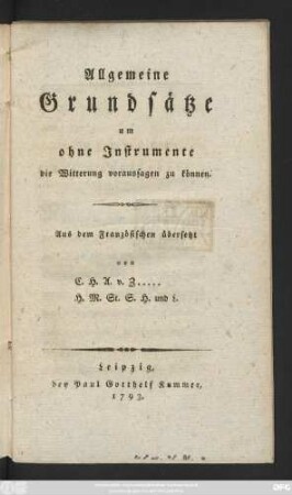 Allgemeine Grundsätze, um ohne Instrumente die Witterung voraussagen zu können