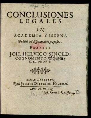 Conclusiones Legales : In Academia Gissena Publice ad disputandum propositae