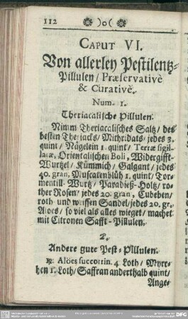 Caput VI. Von allerley Pestilentz-Pillulen, Praeservative & Curative