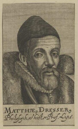 Bildnis des Matthaeus Dresserus