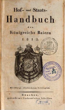 Hof- und Staatshandbuch des Königreichs Bayern. 1812