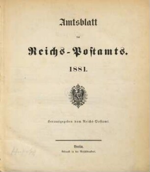 Amtsblatt des Reichs-Postamts. 1881