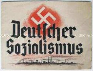 Illustrierte Propagandaschrift über die wirtschaftlichen und sozialen Leistungen des Nationalsozialismus zur Volksabstimmung 1938