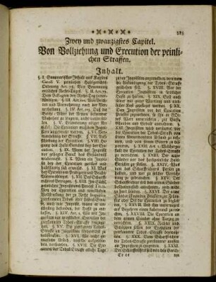 Zwey und zwanzigstes Capitel. Von Vollziehung und Execution der peinlichen Straffen